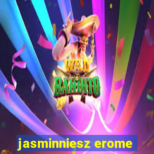 jasminniesz erome